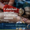 Smyslné celotělové masáže